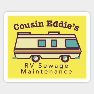 Cousin Eddie's RV Sewage Maintenance Magnet